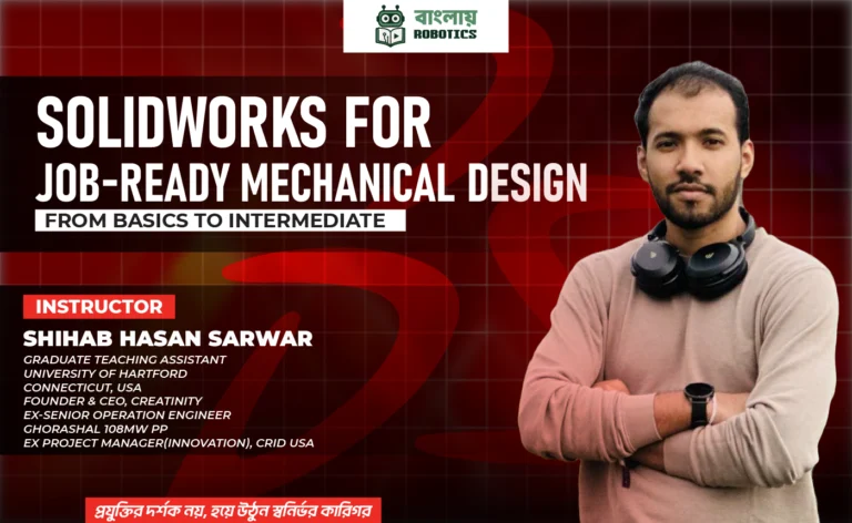 SolidWorks for Job-Ready Mechanical Design — From Basics to Intermediate
