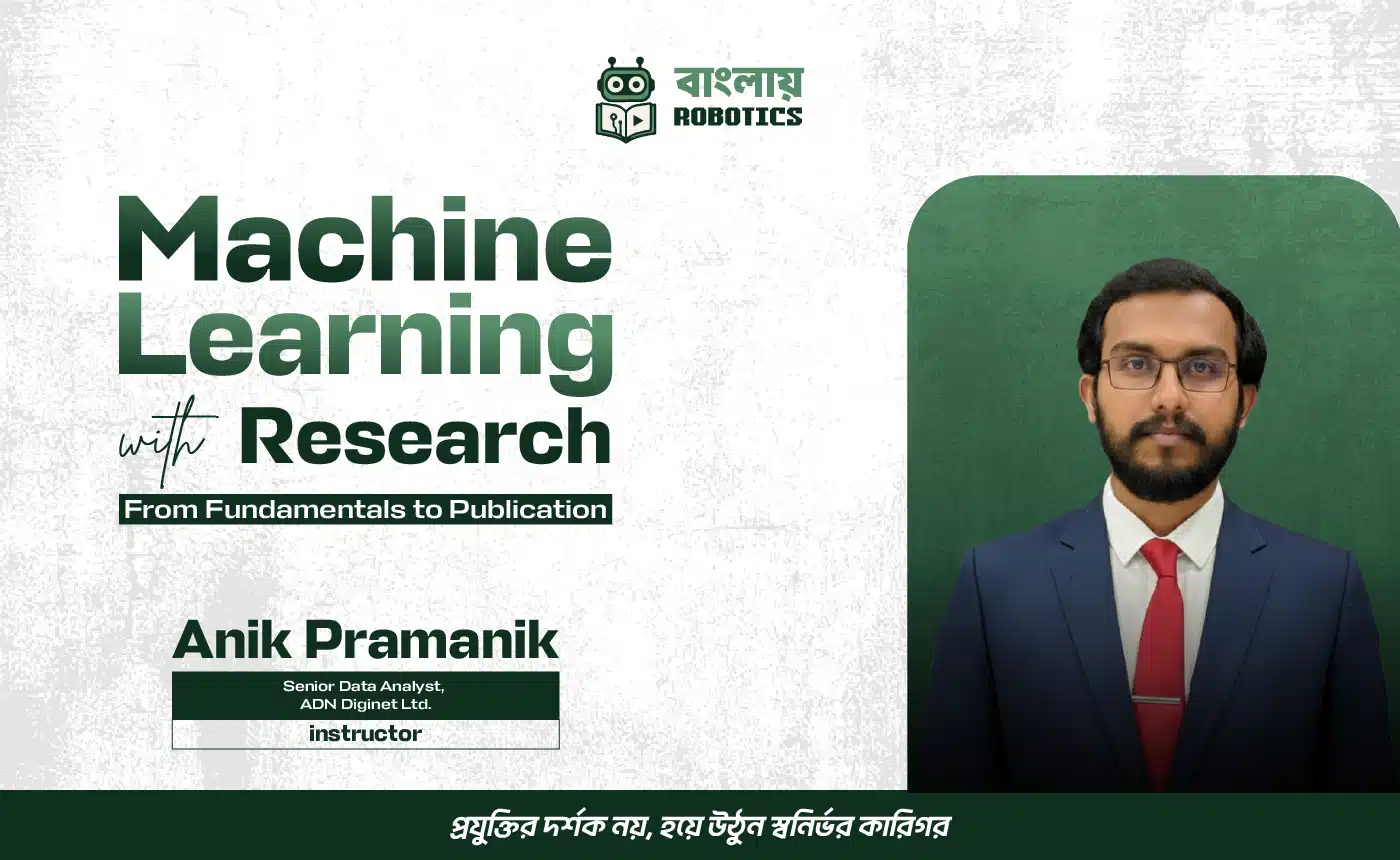 Machine Learning with Research From Fundamentals to Publication